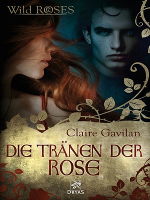 cover image of Die Tränen der Rose